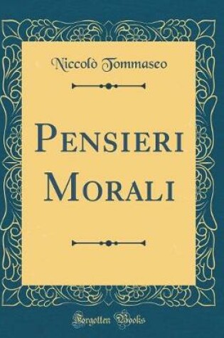 Cover of Pensieri Morali (Classic Reprint)