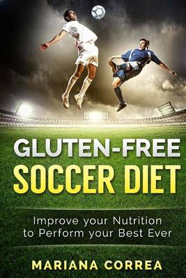 Cover of GLUTEN-FREE SOCCER Diet