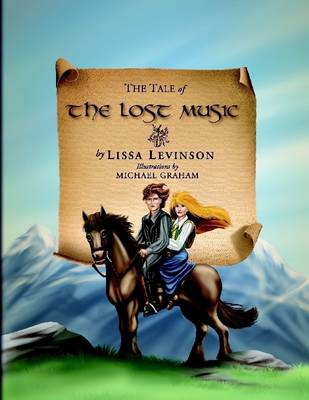 Book cover for The Tale of the Lost Music