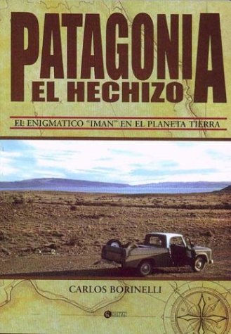 Book cover for Patagonia El Hechizo