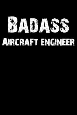 Book cover for Badass Aircraft Engineer