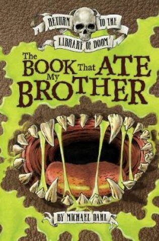 Cover of The Book That Ate My Brother