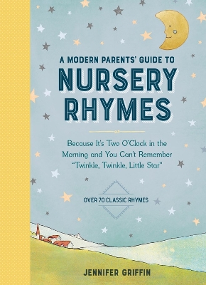 Book cover for A Modern Parents' Guide to Nursery Rhymes