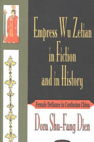 Cover of Empress Wu Zetian in Fiction and in History