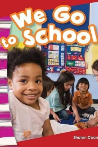 Cover of We Go to School
