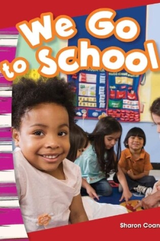 Cover of We Go to School