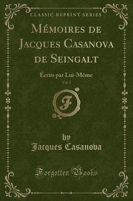 Book cover for Mémoires de Jacques Casanova de Seingalt, Vol. 2