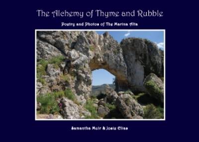 Book cover for The Alchemy of Thyme and Rubble