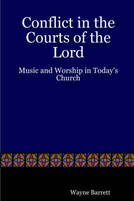 Book cover for Conflict in the Courts of the Lord