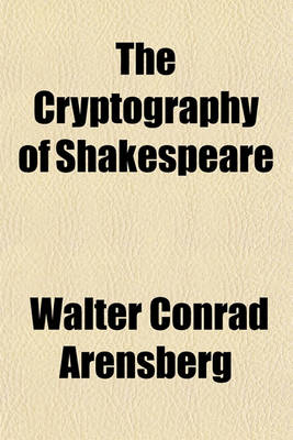 Book cover for The Cryptography of Shakespeare