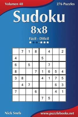 Book cover for Sudoku 8x8 - De Fácil a Difícil - Volumen 48 - 276 Puzzles