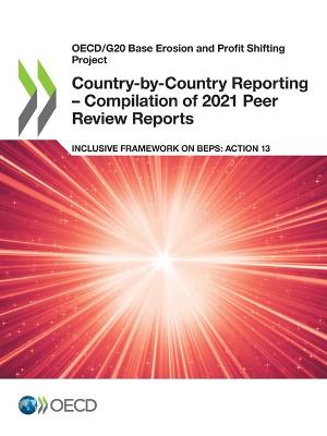 Book cover for Country-by-country reporting - compilation of peer review reports (Phase 3)