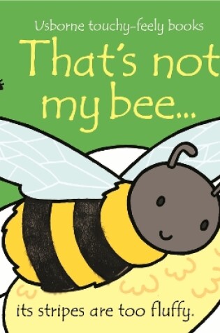 Cover of That's not my bee…