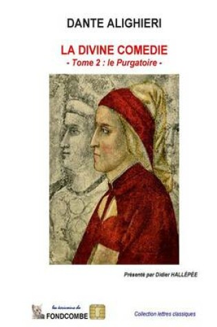 Cover of La Divine Comedie - Le Purgatoire