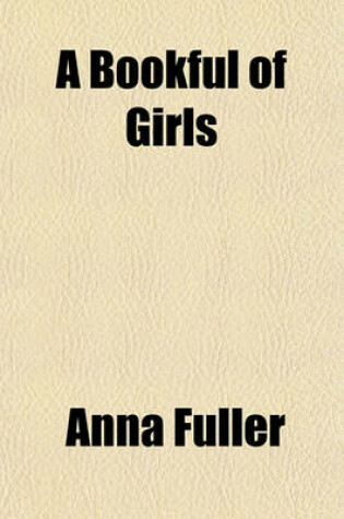 Cover of A Bookful of Girls