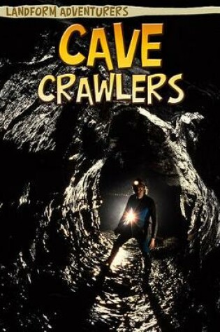 Cover of Cave Crawlers