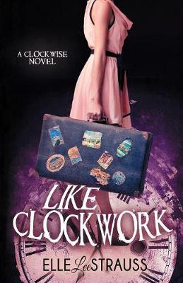 Book cover for Like Clockwork