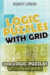 Book cover for Logic Puzzles With Grid