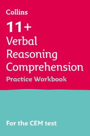 Cover of 11+ Verbal Reasoning Comprehension Practice Workbook