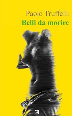 Cover of Belli da morire