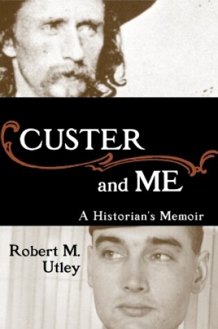 Cover of Custer and Me