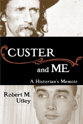 Book cover for Custer and Me