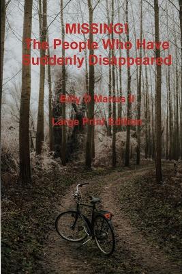 Book cover for MISSING! The People Who Have Suddenly Disappeared