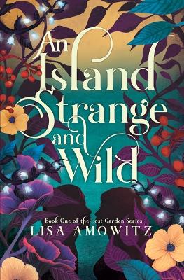 Book cover for An Island Strange and Wild