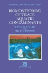 Book cover for Biomonitoring of Trace Aquatic Contaminants