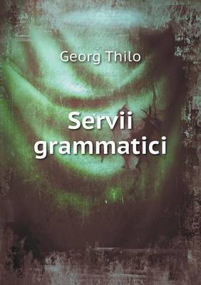 Book cover for Servii grammatici