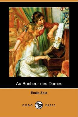 Book cover for Au Bonheur Des Dames (Dodo Press)