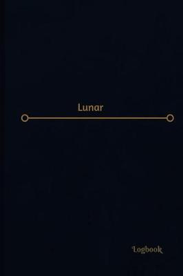 Book cover for Lunar Log (Logbook, Journal - 120 pages, 6 x 9 inches)