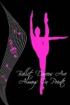 Book cover for Ballet Dancers Are Always On Pointe