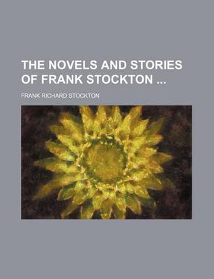 Book cover for The Novels and Stories of Frank Stockton (Volume 15)
