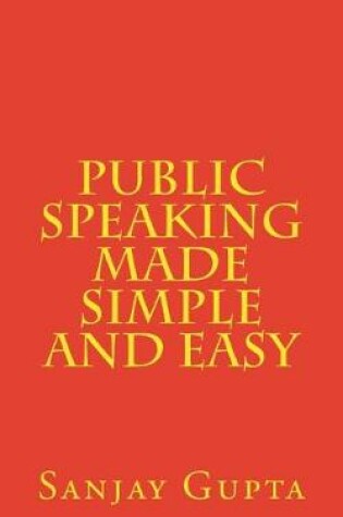 Cover of Public Speaking Made Simple and Easy