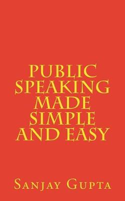 Book cover for Public Speaking Made Simple and Easy