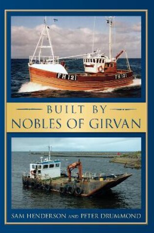 Cover of Built by Nobles of Girvan