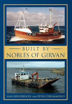 Book cover for Built by Nobles of Girvan