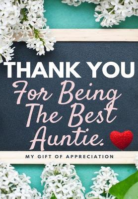 Book cover for Thank You For Being The Best Auntie