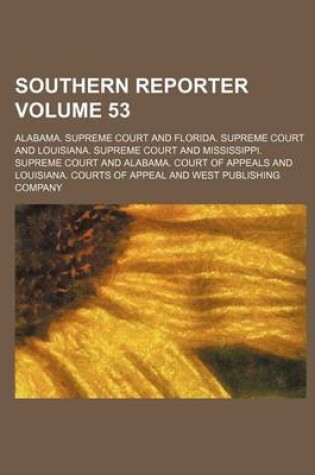 Cover of Southern Reporter Volume 53