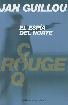 Book cover for Espia del Norte