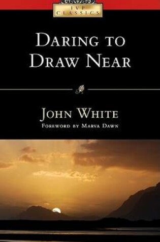 Cover of Daring to Draw Near