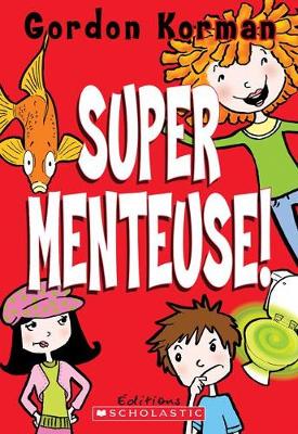 Book cover for Super Menteuse!