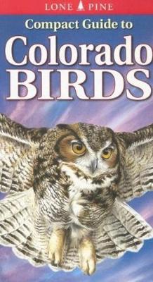 Book cover for Compact Guide to Colorado Birds
