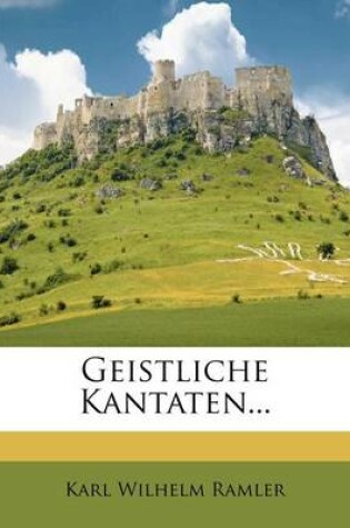 Cover of Geistliche Kantaten...