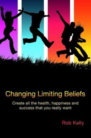 Cover of Changing Limiting Beliefs