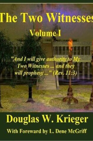 Cover of The Two Witnesses: Volume I