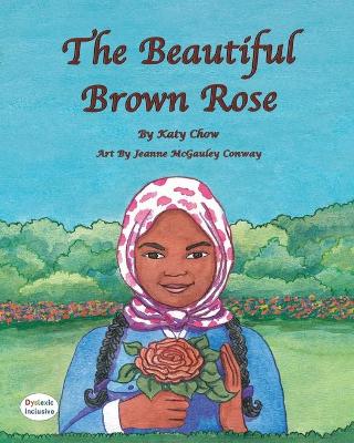 Book cover for The Beautiful Brown Rose