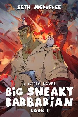 Book cover for Big Sneaky Barbarian