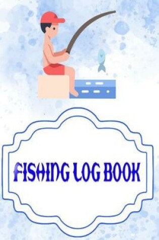 Cover of Fishing Log Book April